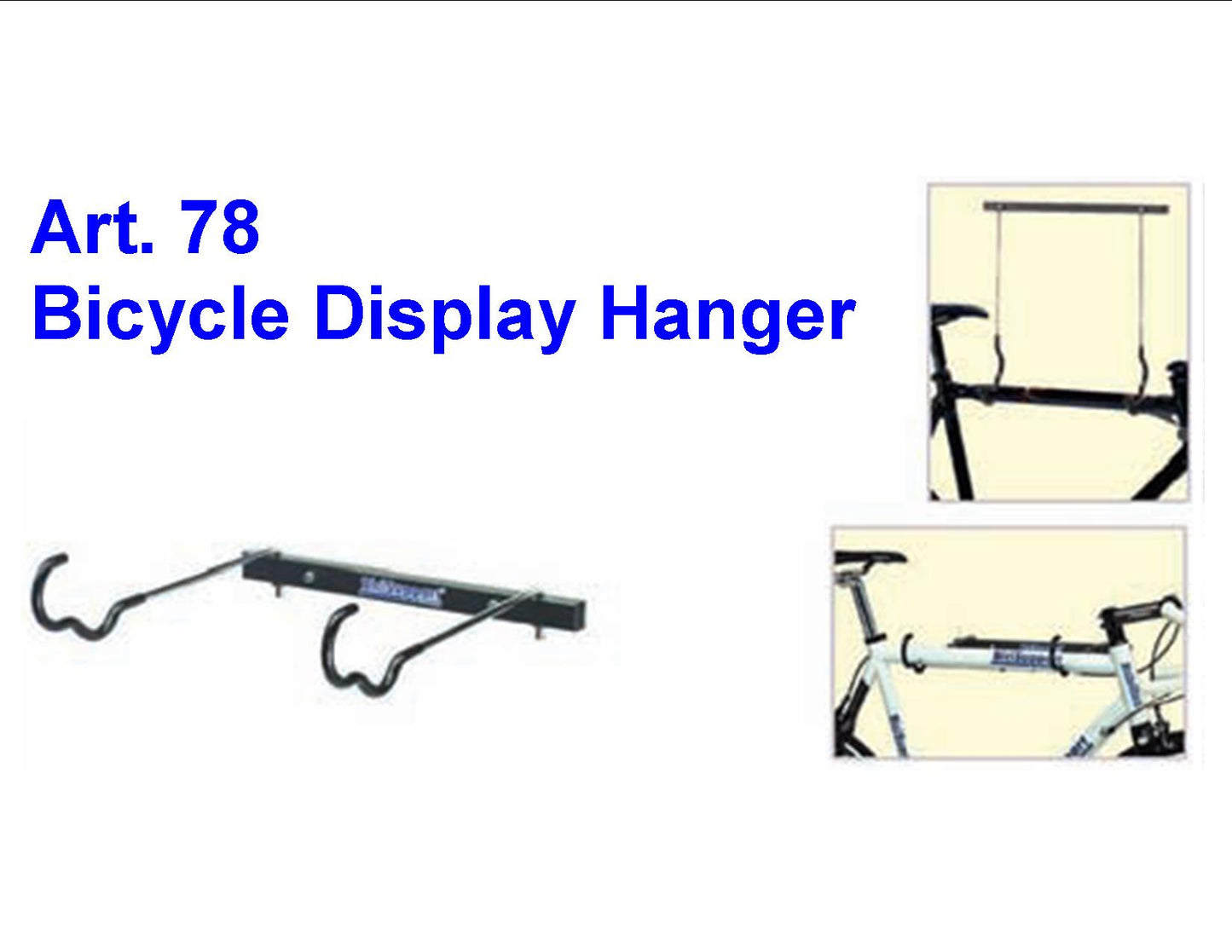 #78 Ceiling or Wall Mount Single Bicycle Hanger